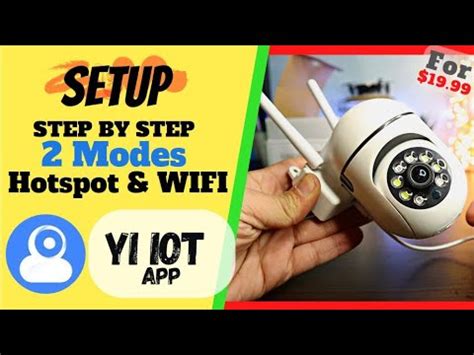 How to Set Up Any YI IoT Camera A Step.